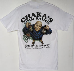 FREE - Chakas MMM Sauce "Quality and Integrity, Because Family does Matters" T-Shirt.  You can place in your cart when you purchase $46.95 or more on another item. Item cannot ship alone.